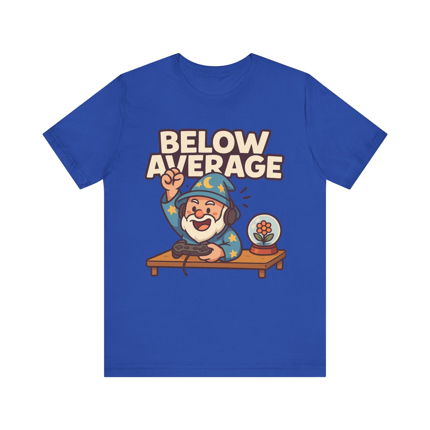 Below Average Gamer Unisex Jersey Short Sleeve Tee